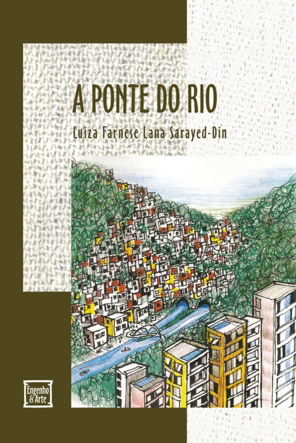 A ponte do Rio
