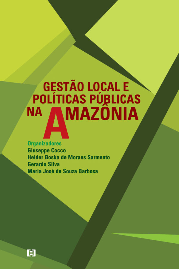 Gestão local e políticas públicas na Amazônia
