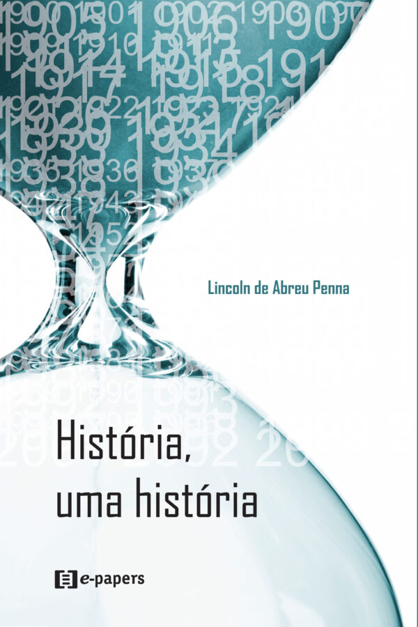 História, uma História: Memória e Conhecimento