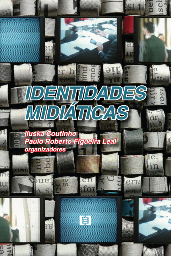 Identidades midiáticas: Memória e representação