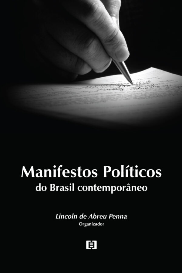 Manifestos Políticos: do Brasil contemporâneo
