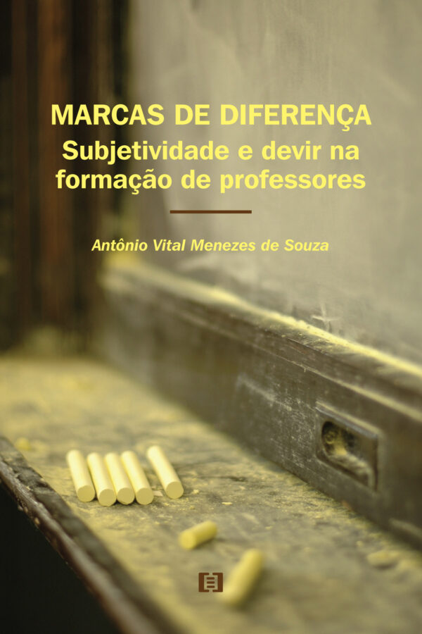 Marcas de diferença: Subjetividade e Devir na Formação de Professores
