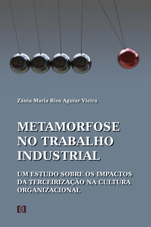 Metamorfose no trabalho industrial