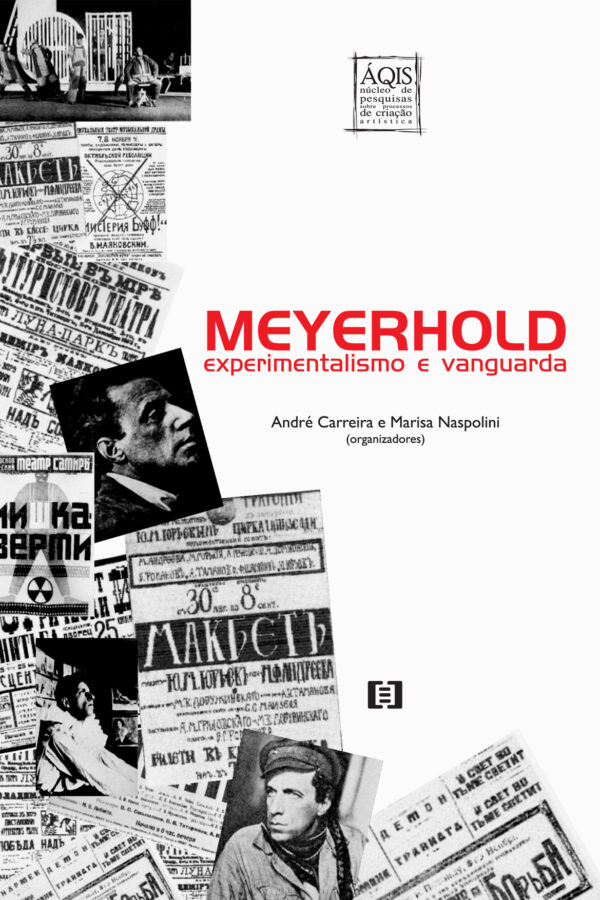 Meyerhold: Experimentalismo e Vanguarda