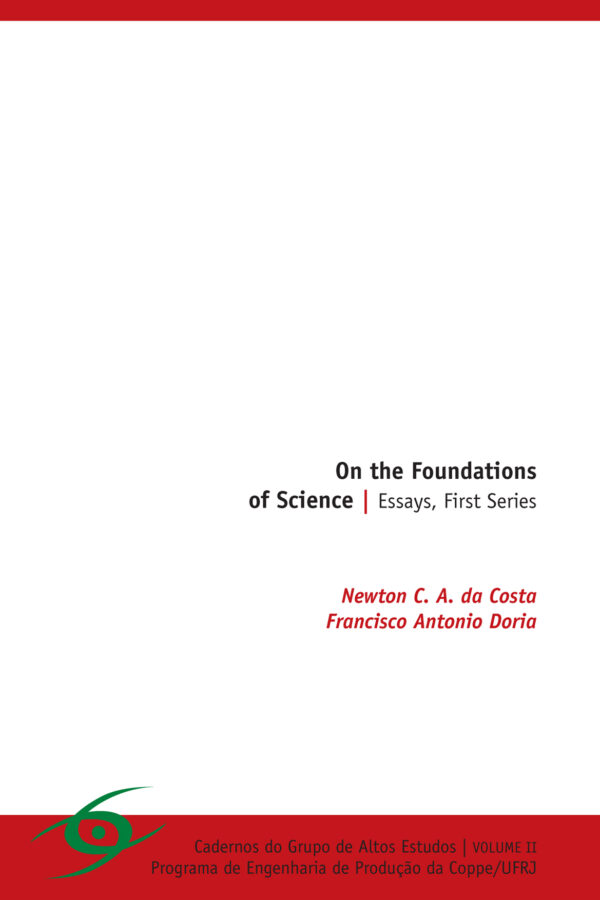 On the Foundations of Science: Essays, First Series