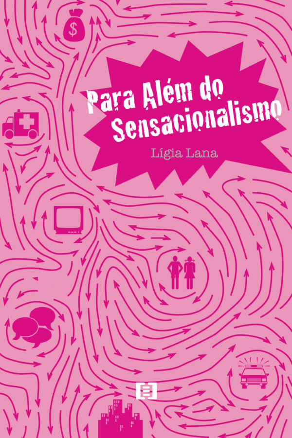 Para além do sensacionalismo: Uma analise do telejornal Brasil Urgente