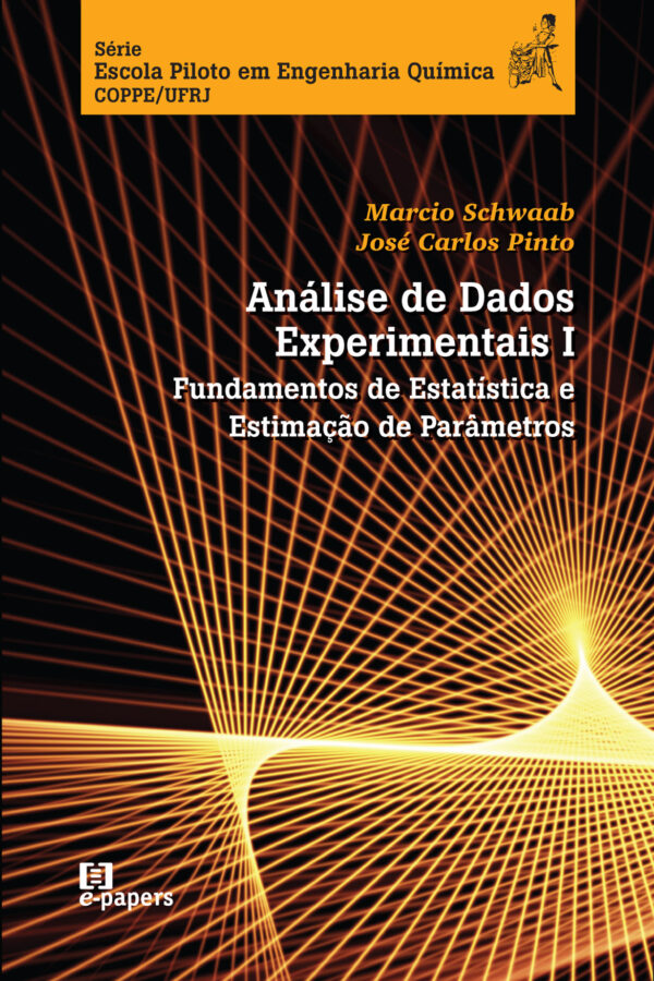 Análise de Dados Experimentais: I. Fundamentos de Estatística e Estimação de Parâmetros
