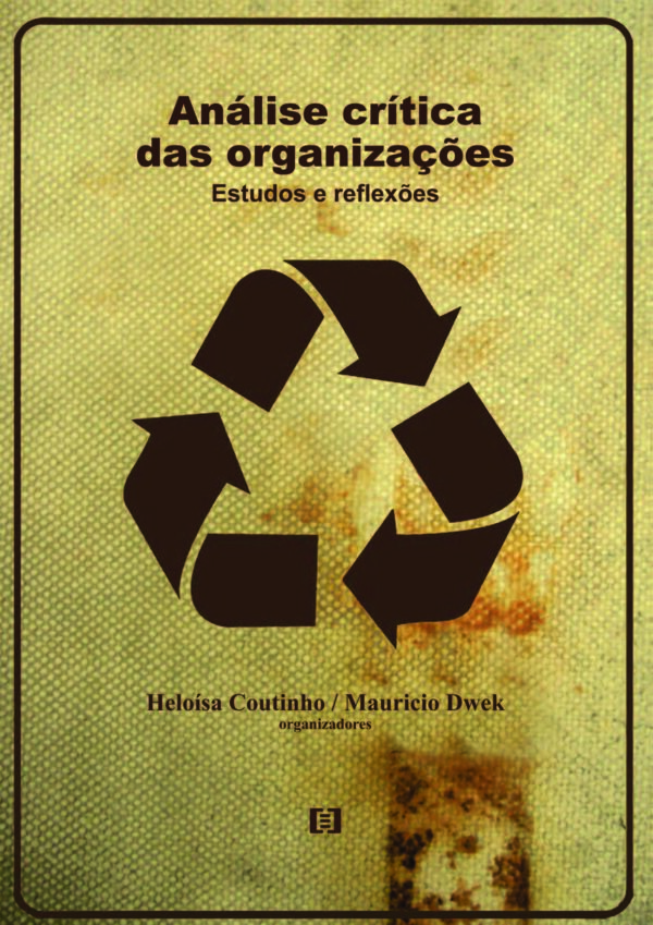 Análise crítica das organizações: Estudos e reflexões