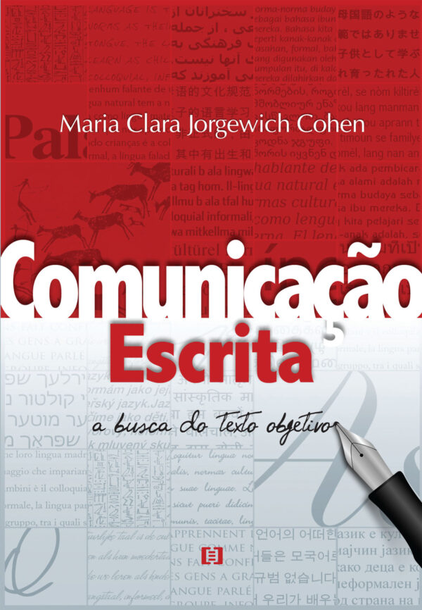 Comunicação escrita: A busca do texto objetivo