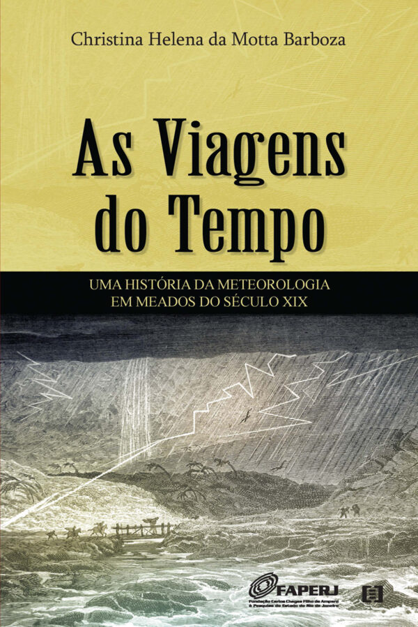 As viagens do Tempo: Uma história da meteorologia em meados do século XIX