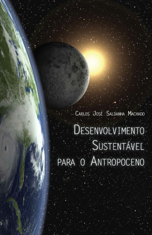 Desenvolvimento Sustentável para o Antropoceno