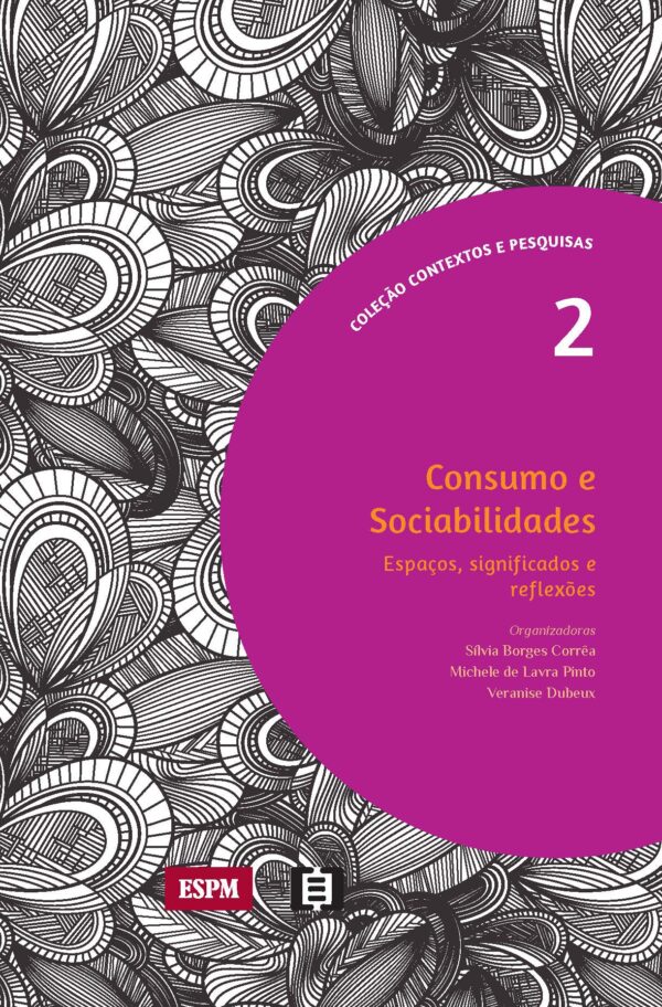 Consumo e Sociabilidades: Espaços, Significados e Reflexões