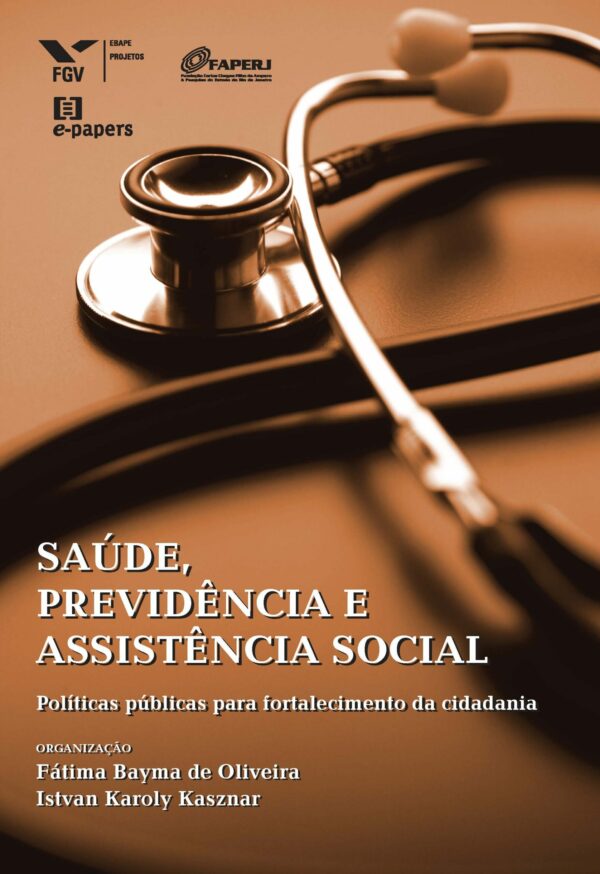 Saúde, Previdência e Assistência Social v.2: Políticas públicas para fortalecimento da cidadania