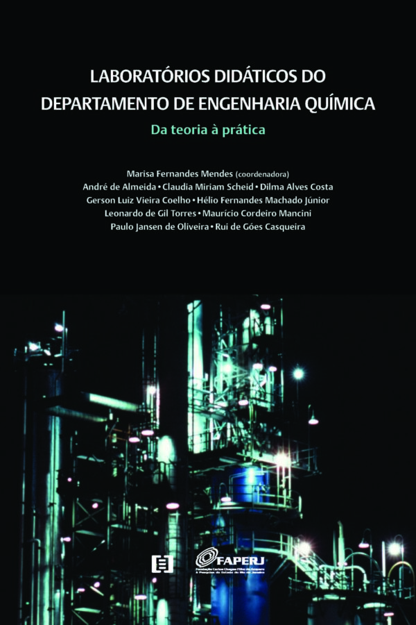 Laboratórios didáticos do Departamento de Engenharia Química: Da teoria à prática