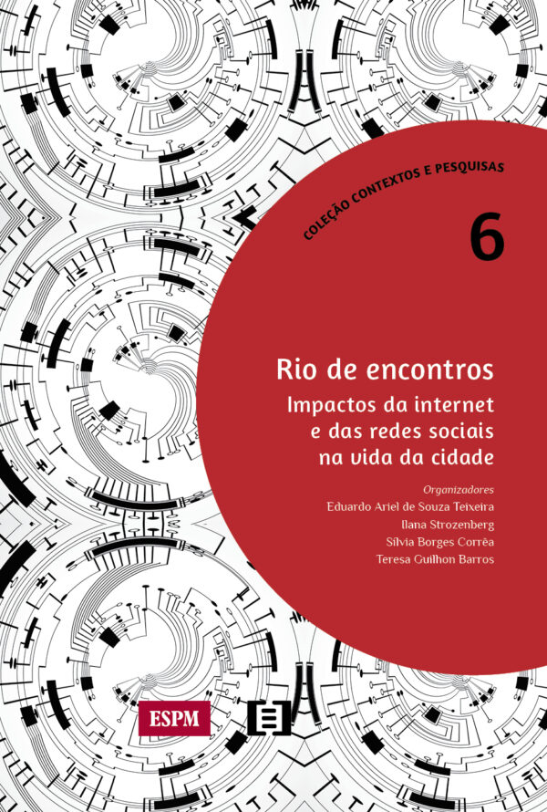 Rio de encontros: Impactos da internet e das redes sociais na vida da cidade