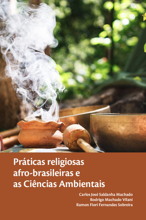 Práticas religiosas afro-brasileiras e as Ciências Ambientais