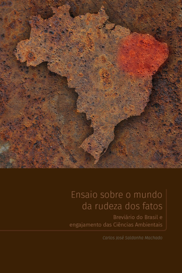 Ensaio sobre o mundo da rudeza dos fatos: Breviário do Brasil e engajamento das Ciências Ambientais