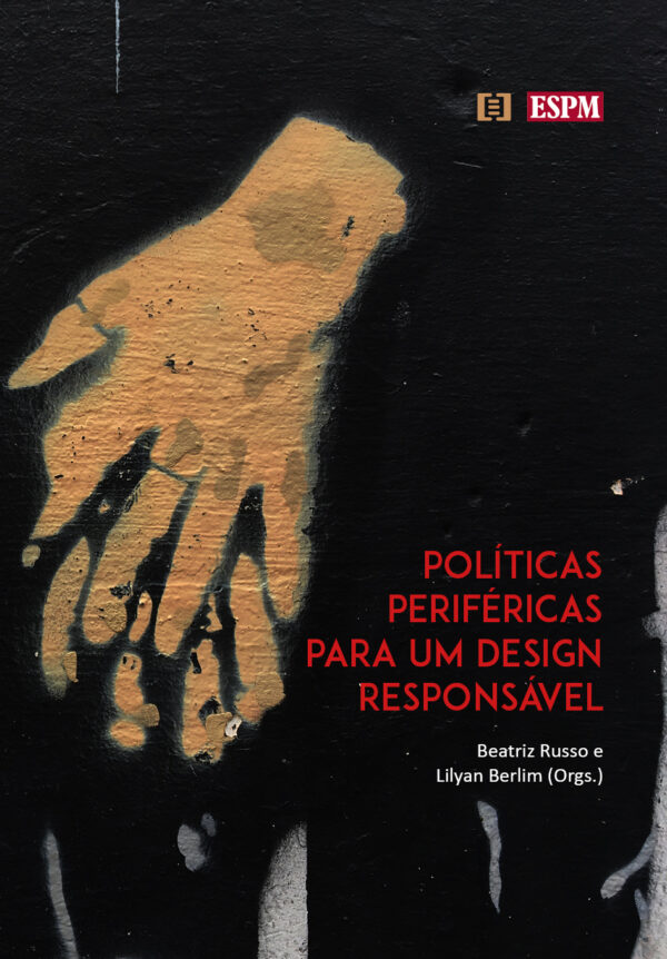 Políticas periféricas para um design responsável