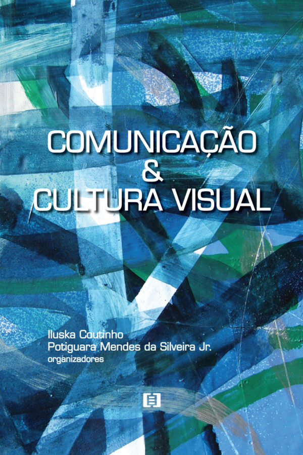 Comunicação e Cultura Visual