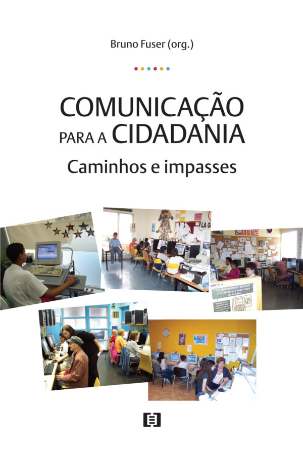 Comunicação para a Cidadania: Caminhos e impasses