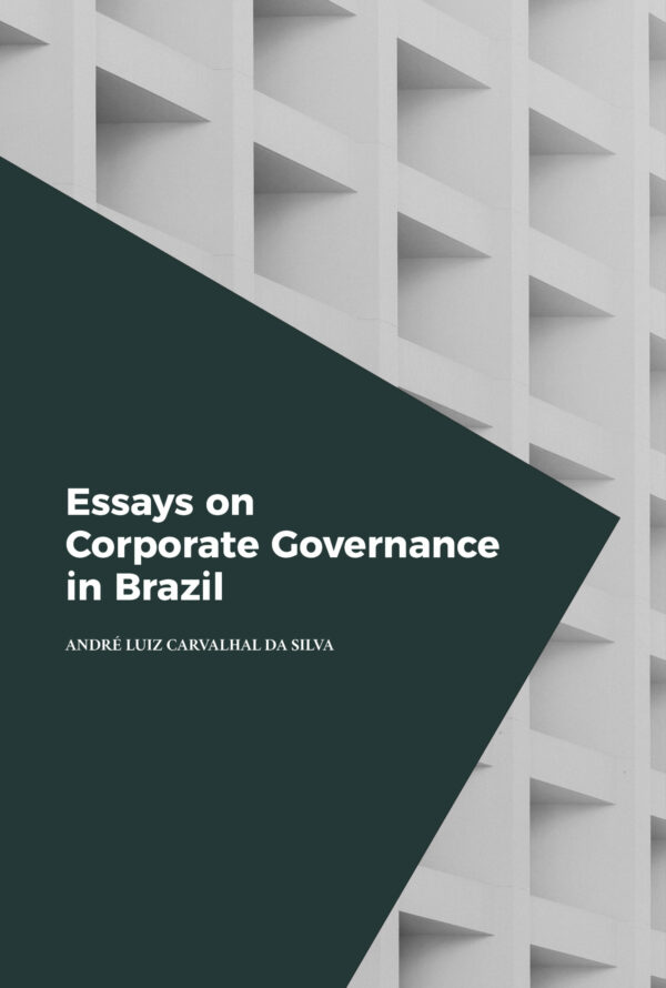 Essays on Corporate Governance in Brazil