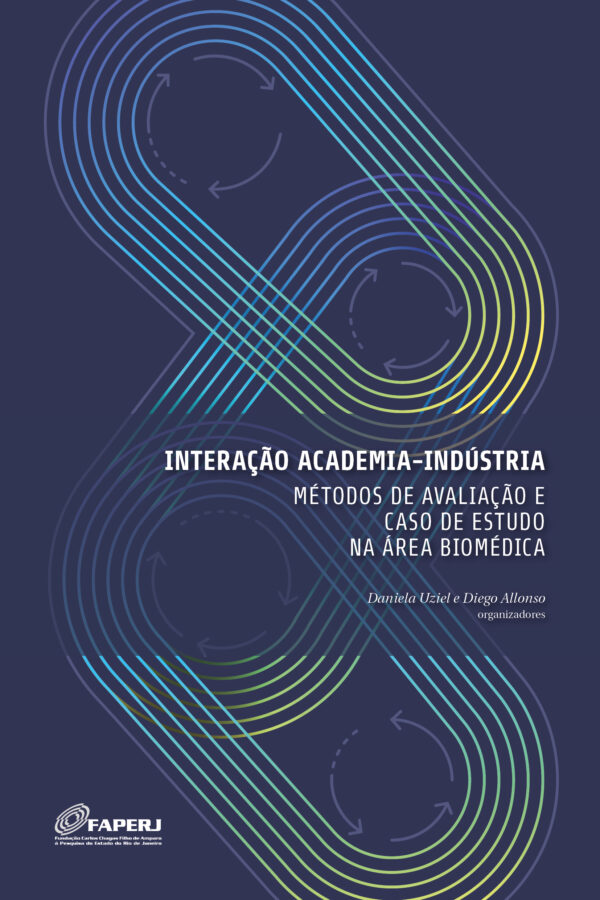 Interação academia-indústria: Métodos de avaliação e caso de estudo na área biomédica