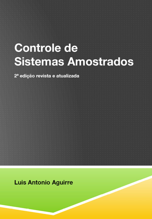 Controle de Sistemas Amostrados 2a edição