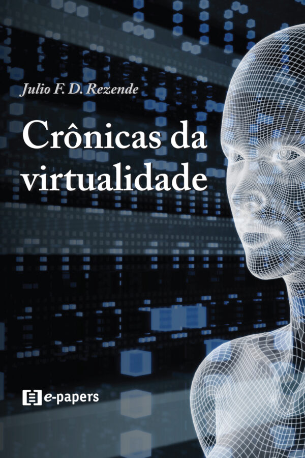 Crônicas da virtualidade